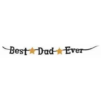 Best Dad Ever Banner - Party Expo