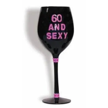 Wine Glass 60 & Sexy - Party Expo