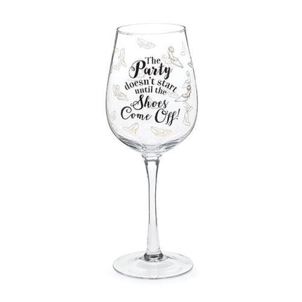 "The Party Doesn't Start Until The Shoes Come Off!" Wine Glass - SKU:9732331 - UPC:098111220059 - Party Expo