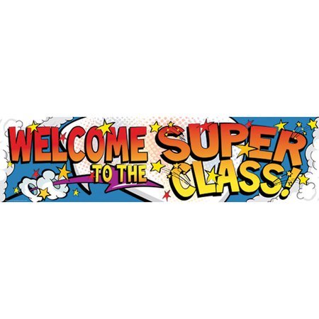 Welcome to the Super Class Banner - SKU:849021 - UPC:073168569054 - Party Expo