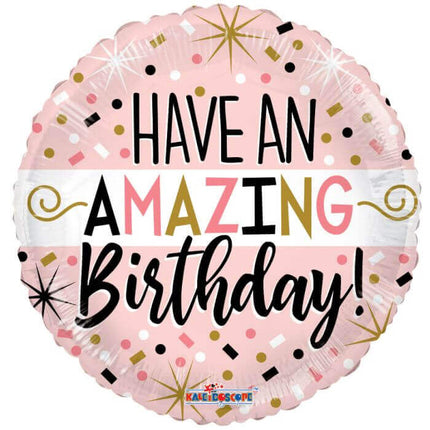 18" Have An Amazing Birthday Mylar Balloon #68 - SKU:161173 - UPC:681070114059 - Party Expo