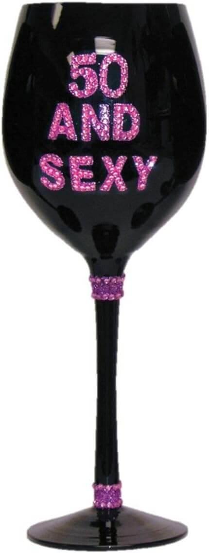 50 and Sexy Wine Glass - SKU:F70607 - UPC:721773706073 - Party Expo