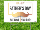 Father's Day Yard Sign - SKU:3613 - UPC:082033036133 - Party Expo