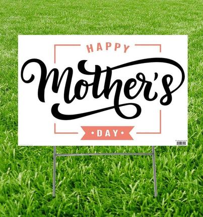Happy Mother's Day Yard Sign - SKU:3421** - UPC:082033034214 - Party Expo