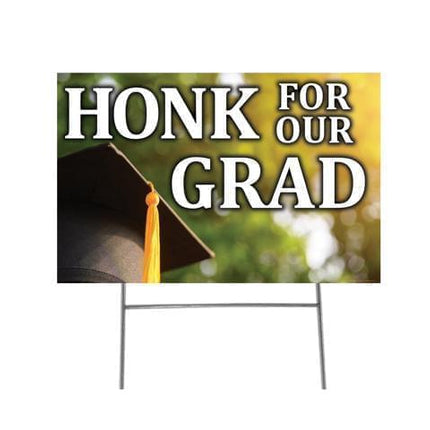 "Honk For Our Grad" Yard-Sign with half yard-stake - SKU:3218 - UPC:082033032180 - Party Expo